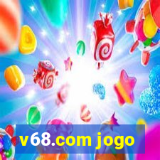 v68.com jogo